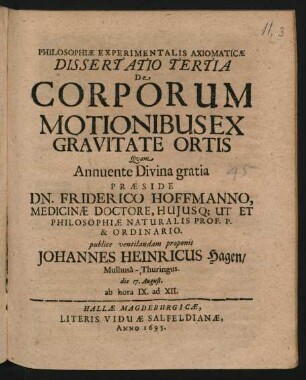 Philosophiae Experimentalis Axiomaticae Dissertatio Tertia De Corporum Motionibus Ex Gravitate Ortis