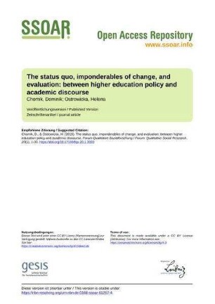 The status quo, imponderables of change, and evaluation: between higher education policy and academic discourse