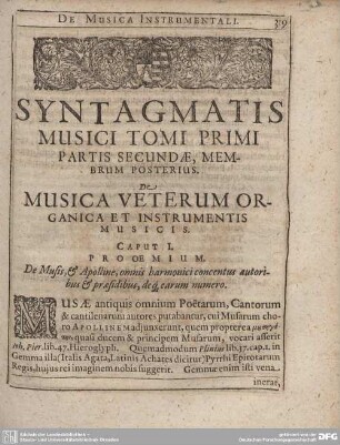 SYNTAGMATIS MUSICI TOMI PRIMI PARTIS SECUNDAE, MEMBRUM POSTERIUS. De MUSICA VETERUM ORGANICA ET INSTRUMENTIS MUSICIS.