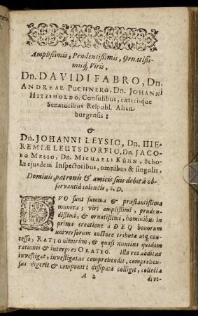 Amplissimis, Prudentissimis, [...] Dn. Davidi Fabro, Dn. Andreae Puchnero, Dn. Johanni Hitzsholdo, [...]