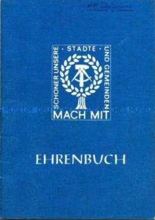 "Ehrenbuch" der Belegschaft einer Kaufhalle zur Bewegung "Schöner unsere Städte und Gemeinden - Mach mit"