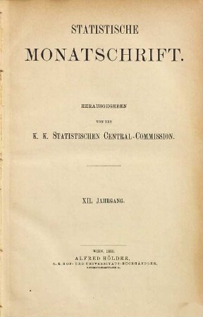 Statistische Monatschrift. 12. 1886