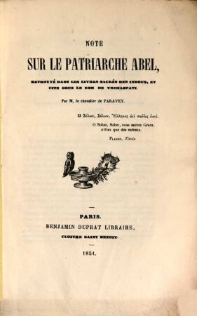 Note sur le patriarche Abel, retrouvé dans les livres sacrés des Indous, et cite sous le nom de Vrihaspati : (Extr. du mois de juin 1851 des Annales de philos. chrét.)