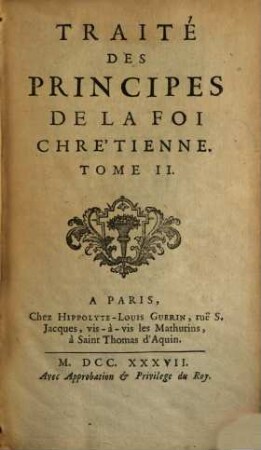 Traité Des Principes De La Foi Chre'tienne, 2