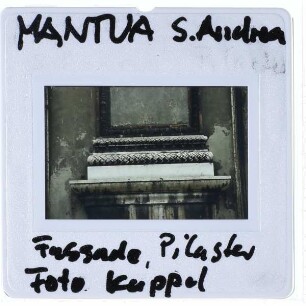 Mantua, S. Andrea : Detailansicht Fassade Basis Pilaster