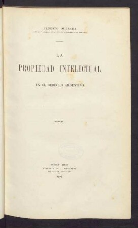 La propiedad intelectual en el derecho argentino