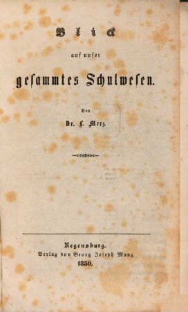 Blick auf unser gesammtes Schulwesen
