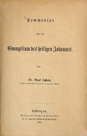 Commentar über das Evangelium des heiligen Johannes