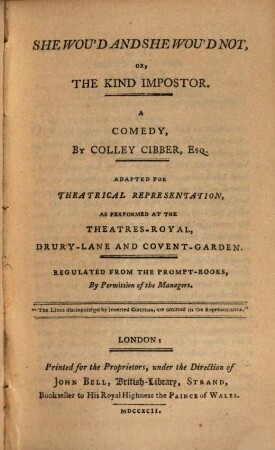 She wou'd and she wou'd not, or the kind impostor : a comedy
