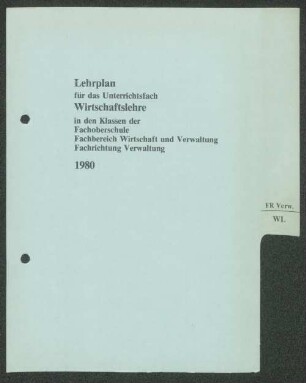 Lehrplan für das Unterrichtsfach Wirtschaftslehre ...