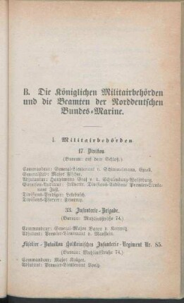 B. Die Königlichen Militairbehörden und die Beamten der Norddeutschen Bundes-Marine.