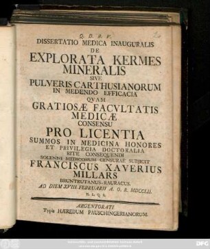Dissertatio Medica Inauguralis De Explorata Kermes Mineralis Sive Pulveris Carthusianorum In Medendo Efficacia