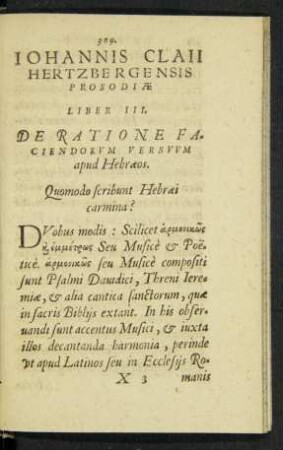 Iohannis Claii Hertzbergensis Prosodiae Liber III. De Ratione Faciendorum Versuum apud Hebaeos.