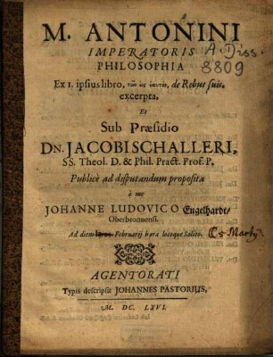 M. Antonini Imperatoris Philosophia : Ex 1. ipsius libro, tōn eis heauton, de Rebus suis, excerpta