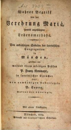 Wahrer Begriff von der Verehrung Mariä, sammt angehängter Lebensmethode