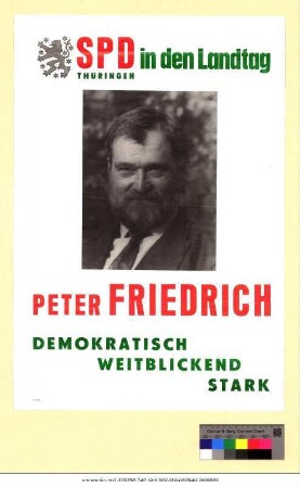 Originaltitel: SPD Thüringen in den Landtag Peter Friedrich Demokratisch Weitblickend Stark
