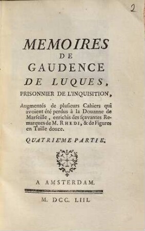 Mémoires de Gaudence de Luques, 4