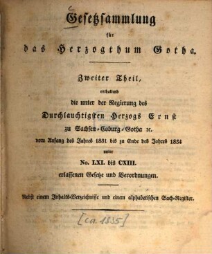 Gesetzsammlung für das Herzogthum Gotha. 1831/34, Jan. - Dez. = Th. 2