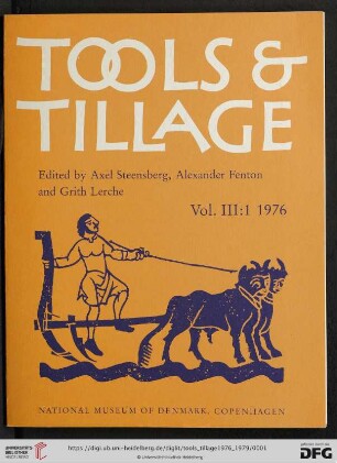 3: Tools & tillage: a journal on the history of the implements of cultivation and other agricultural processes