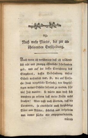 19. Noch mehr Marter, bis zur anscheinenden Entscheidung.