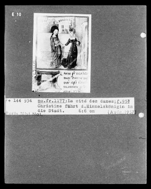 La cité des dames, Folio 95, Christine führt die Himmelskönigin in die Stadt