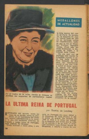 La última reina de Portugal : Medallones de actualidad