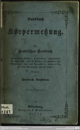 Handbuch der Körpermessung : Ein praktisches Handbuch für Zimmerleute, ...