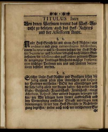 Titulus Imus Von denen Personen womit das Hoff-Gericht zu besetzen, auch des Hoff-Richters und der Assessoren Ambt.