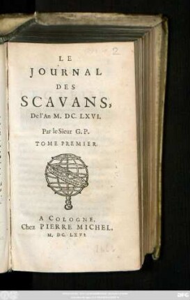 1: Le Journal Des Scavans : Del' An M. DC. LXVI.