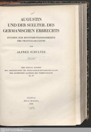 Augustin und der Seelteil des germanischen Erbrechts : Studien zur Entstehungsgeschichte des Freiteilsrechtes