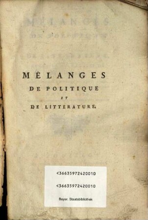 Mélanges de politique et de littérature : pour servir à l'histoire du XVIII siècle ; année ..., 1779 (1780)