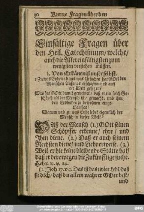 Einfältige Frage über den Heil. Catechismum, welche auch die Allereinfältigsten zum wenigsten verstehen müssen.