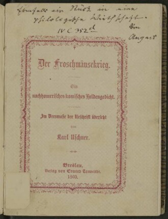 Der Froschmäusekrieg : ein nachhomerisches komisches Heldengedicht
