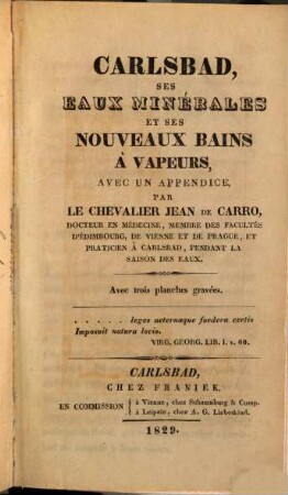 Carlsbad, ses eaux minérales et ses nouveaux bains à vapeurs : avec un appendice