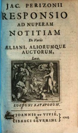 Responsio ad nuperam notitiam de variis Aeliani aliorumque auctorum locis