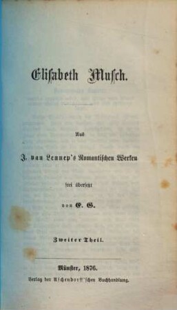 Elisabeth Musch. Zweiter Theil