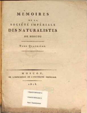 Mémoires de la Société Impériale des Naturalistes de Moscou. 4, 4. 1813