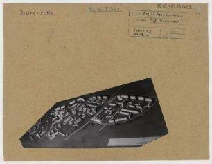 Modell: Neanderviertel. Berlin, Mitte, Neanderviertel/Neanderstraße (seit 1960 Heinrich-Heine-Straße)/Köpenicker Straße/Dresdener Straße/Annenstraße/Alexandrinenstraße/Stallschreiberstraße/Schmidstraße