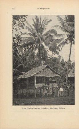 Unser Nachbarhäuschen in Belang, Minahassa, Celebes
