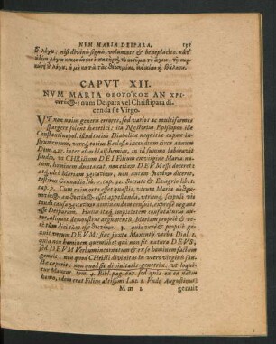 Caput XII. Num Maria ... num Deipara velChristipara dicenda sit Virgo.