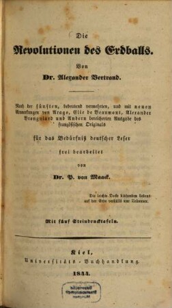 Die Revolutionen des Erdballs : mit fünf Steindrucktafeln