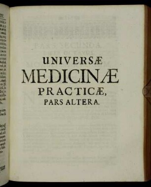 Universæ Medicinæ Practicæ, Pars altera.