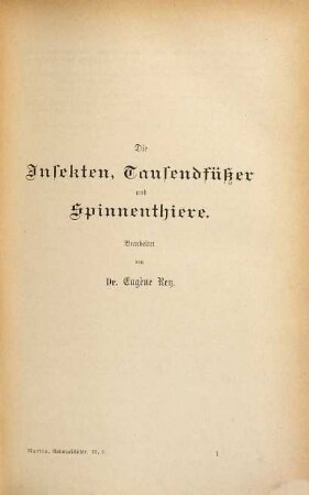 Illustrirte Naturgeschichte der Thiere, 2,2. Insekten, Tausendfüßer und Spinnenthiere ; Krebse und niedere Thiere