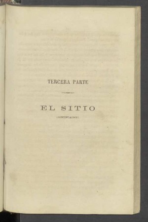 Tercera Parte El Sitio