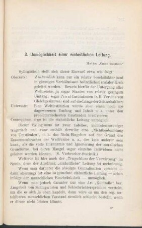 3. Unmöglichkeit einer einheitlichen Leitung.