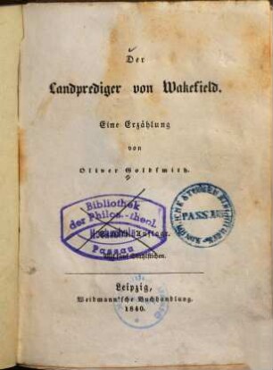 Der Landprediger von Wakefield : eine Erzählung