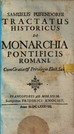 Tractatus historicus de monarchia pontificis Romani