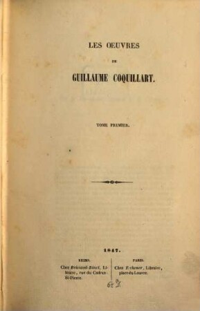 Oeuvres de Guillaume Coquillart. 1