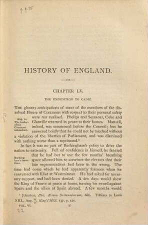 History of England from the accession of James I. to the outbreak of the Civil War : 1603 - 1642. 6