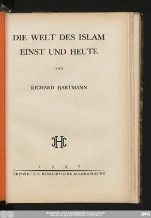 Die Welt des Islam einst und heute